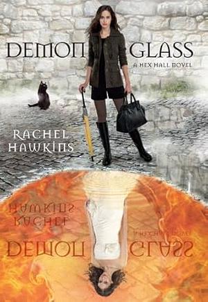 Demonglass by Rachel Hawkins