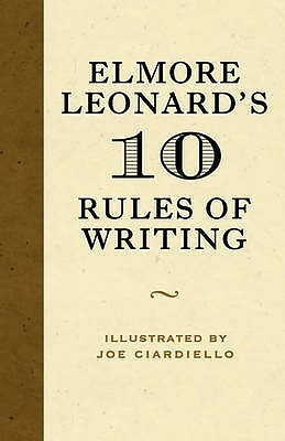10 Rules of Writing by Elmore Leonard
