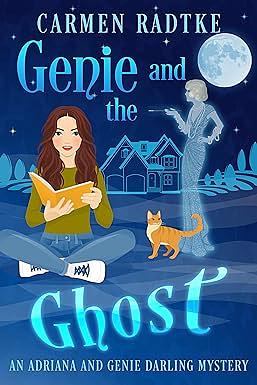 Genie and the Ghost by Carmen Radtke