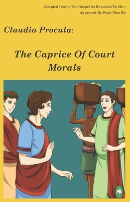 The Caprice Of Court Morals by Lamb Books