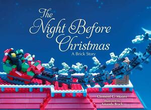 The Night Before Christmas: A Brick Story by Clement C. Moore