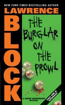 The Burglar on the Prowl by Lawrence Block