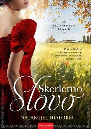 Skerletno slovo by Nathaniel Hawthorne