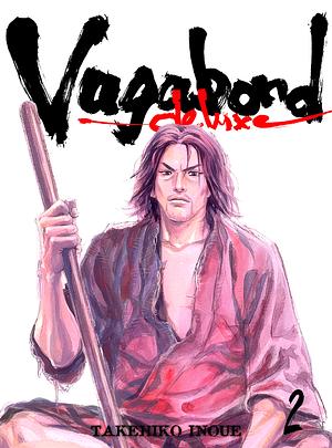 Vagabond Deluxe, Vol. 2 by Eiji Yoshikawa, Takehiko Inoue, Yuji Oniki