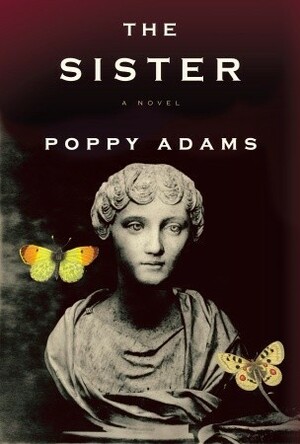 The Sister by Poppy Adams