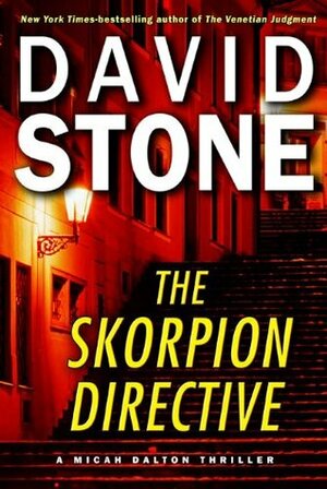 The Skorpion Directive by David Stone