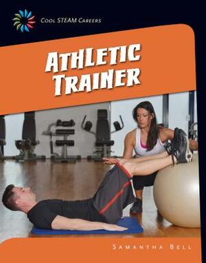 Athletic Trainer by Samantha Bell