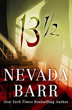 13½ by Nevada Barr