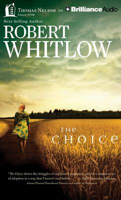 The Choice by Robert Whitlow