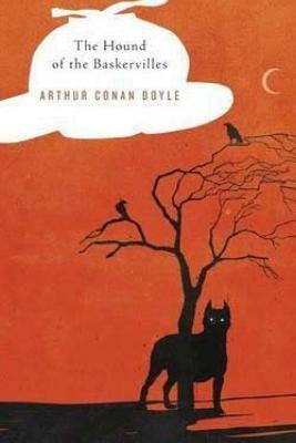 The Hound of the Baskervilles by Arthur Conan Doyle