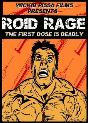 Roid Rage by Josh Mitchell