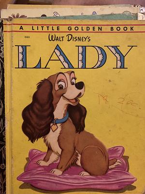 Walt Disney's - Lady by The Walt Disney Company