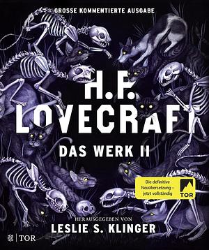 H.P. Lovecraft - das Werk, Volume 2 by Leslie S. Klinger