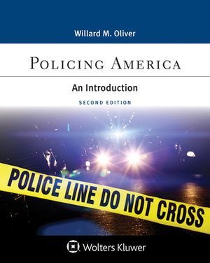 Policing America: An Introduction by Willard M. Oliver
