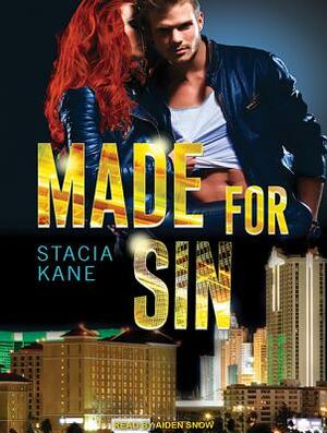 Made for Sin by Stacia Kane