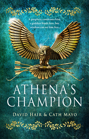 Athena's Champion by David Hair