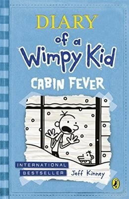 Cabin fever by Jeff Kinney