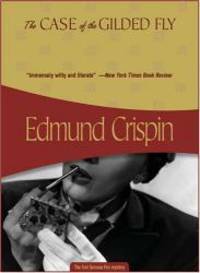 The Case of the Gilded Fly by Edmund Crispin