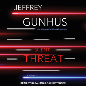 Silent Threat by Jeff Gunhus