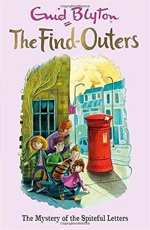 Find Outers 4 Mystery Spiteful Letters by Enid Blyton, Enid Blyton