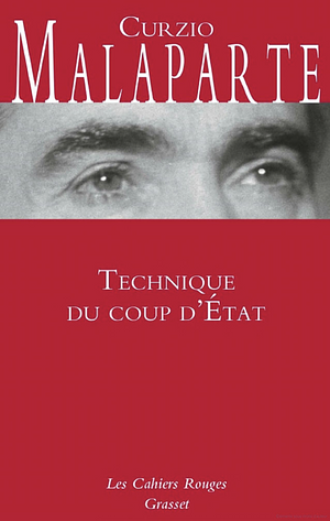 Technique du coup d'état by Curzio Malaparte