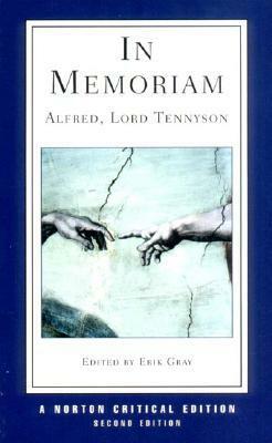 In Memoriam by Erik Gray, Alfred Tennyson