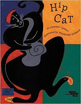 Hip Cat by Jonathan London