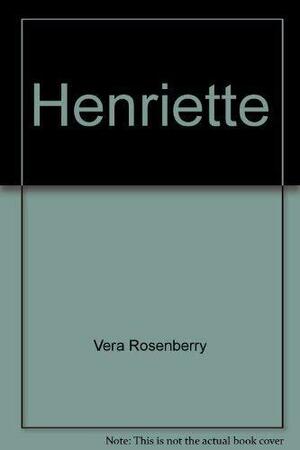 Henriette: The Story of a Doll by Tracy Friedman