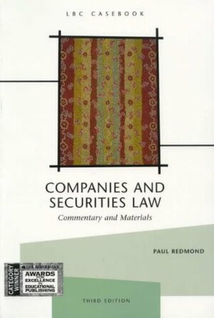 Companies And Securities Law: Commentary And Materials by Paul Redmond