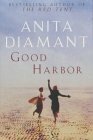 Good Harbour by Anita Diamant