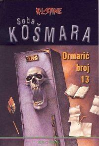 Ormarić broj 13 by R.L. Stine