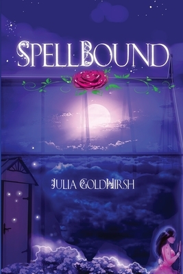 Spellbound by Julia Goldhirsh