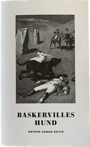 Baskervilles Hund by Arthur Conan Doyle