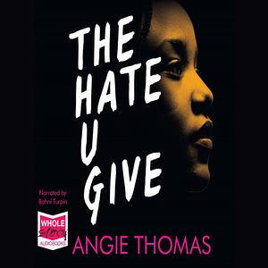 The Hate U Give by Angie Thomas