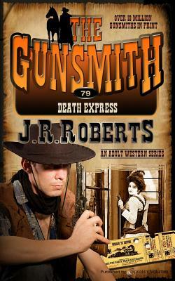 Death Express by J.R. Roberts