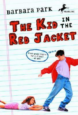 The Kid in the Red Jacket by Barbara Park