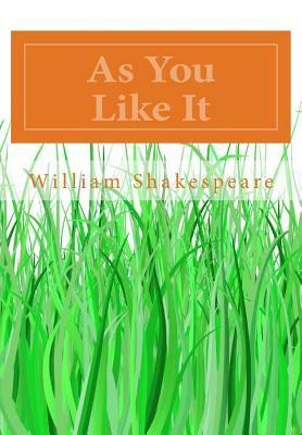 As You Like It by William Shakespeare