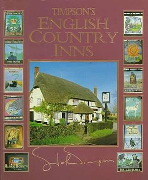 Timpson's English Country Inns by John Timpson