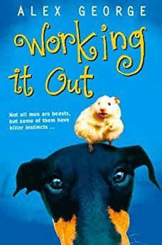 Working It Out by Alex George