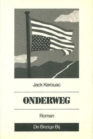 Onderweg by Jack Kerouac