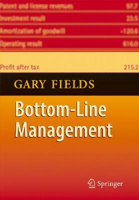 Bottom Line Management by Gary Fields