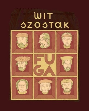 Fuga by Wit Szostak, Maciej Sieńczyk