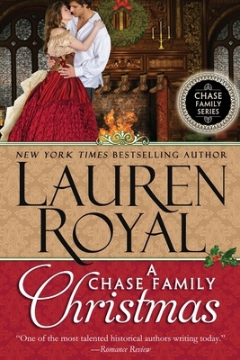 A Chase Family Christmas by Lauren Royal
