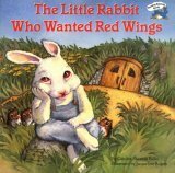 The Little Rabbit Who Wanted Red Wings by Jacqueline Rogers, Carolyn Sherwin Bailey