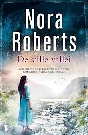 De stille vallei by Nora Roberts