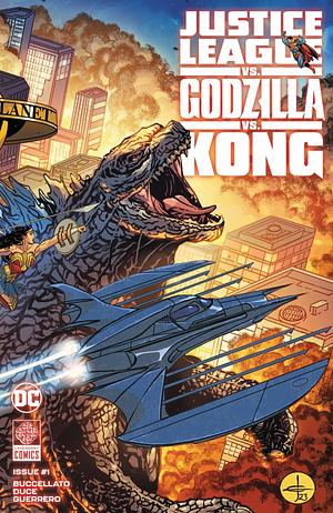 Justice League vs. Godzilla vs. Kong #1 by Brian Buccellato