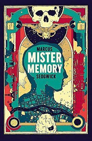 Mister Memory by Marcus Sedgwick