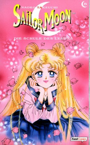 Sailor Moon 08: Die Schule des Lebens by Naoko Takeuchi