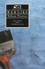 Werniks by William Wharton