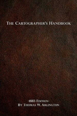 The Cartographer's Handbook (New Century, #1) by Alex Shaw